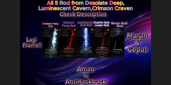Joki Get Scarlet Spinecaster, Cerulean Fang, The Boom Ball, Luminescent Oath, Wicked Fang Rod Without Coin | Fisch