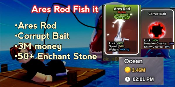 Akun Fish it [ Ares Rod+Corrupt Bait ]