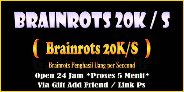 Brainrots 20K / S