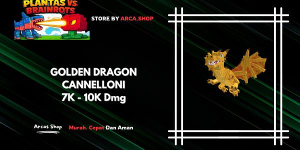 Dragon Cannelloni Gold 7K - 10K ดาเมจ | Plants Vs Brainrots (PvB)