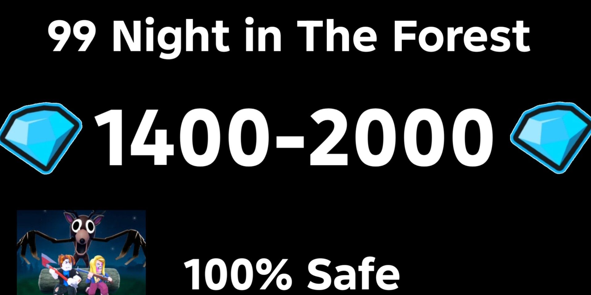 Akun 1400-2000 Diamonds - 99 Night in The Forest