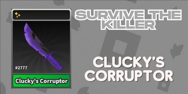Clucky's Corruptor