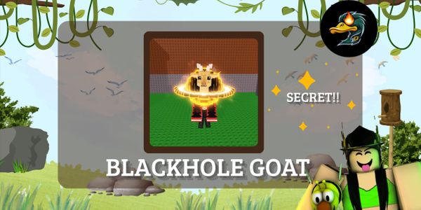 Blackhole Goat (SECRET) | Steal A Brainrot