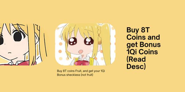 1T coins + random prize fruits (200B-500B)
