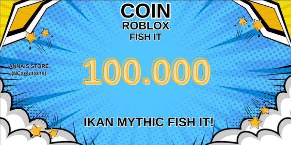KOIN 100K FISH IT - FISH IT! RBL