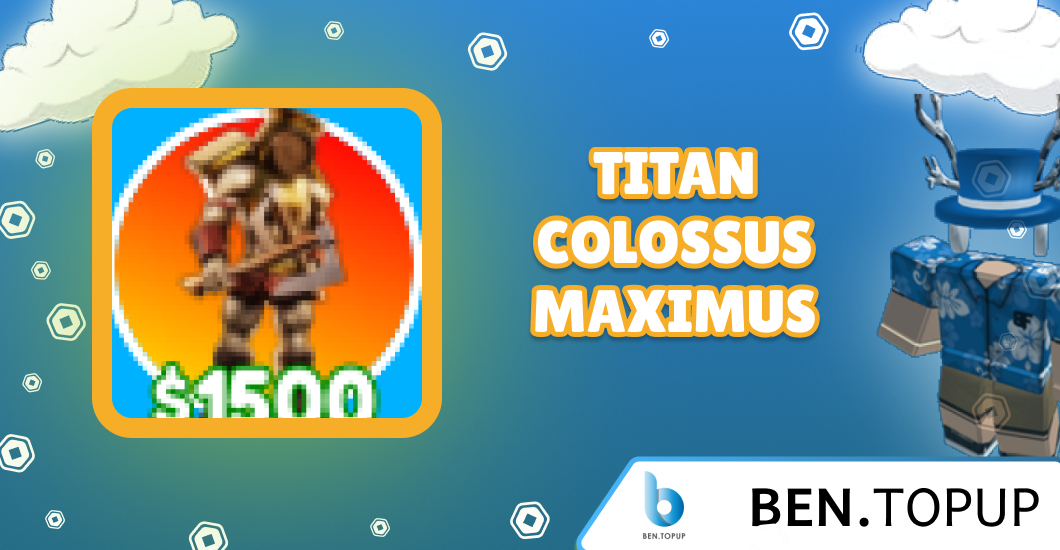 TITAN COLOSSUS MAXIMUS