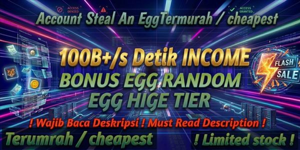 Cheapest Steal An Egg Account