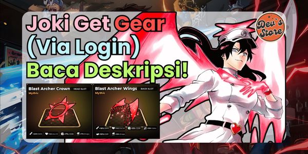 Joki Get META! Mythic Gear/Accessories (Via Login) + Bonus | 100% Safe | Anime Zero | Roblox