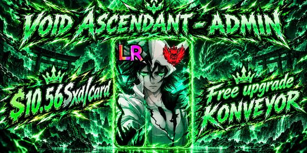 Void Ascendant | $10.56Sxd/card ( ADMIN )