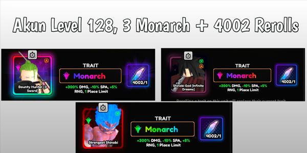 บัญชีเริ่มต้น 3 Monarch - Anime Vanguards