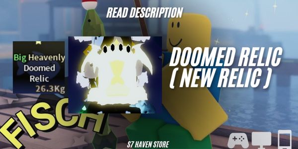 Doomed Relic ( New Fischfright Relic )