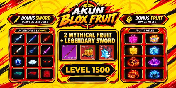 Akun Blox Fruit (Level 1500) – 2 Mythical Fruit + Legendary Sword