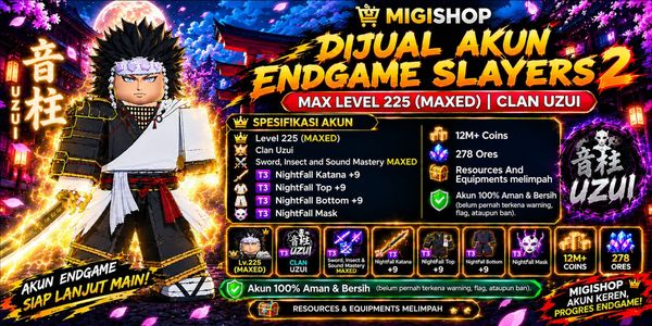 Endgame Account 7 (Uzui) | Slayers 2