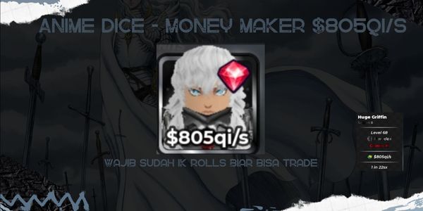 Anime Dice - Money Maker Unit 805qi/s