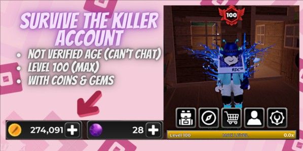 Account Survive The Killer | Level 100 | 274k Coins