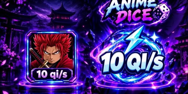Anime Dice - 10qi/s Money Maker
