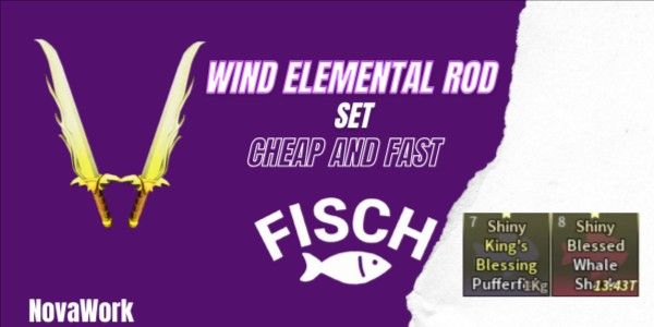 WIND ELEMENTAL ROD BUNDLE - Fisch Game Item