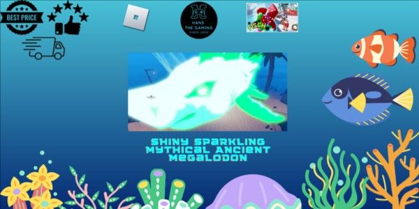 Shiny Sparkling Mythical Ancient Megalodon