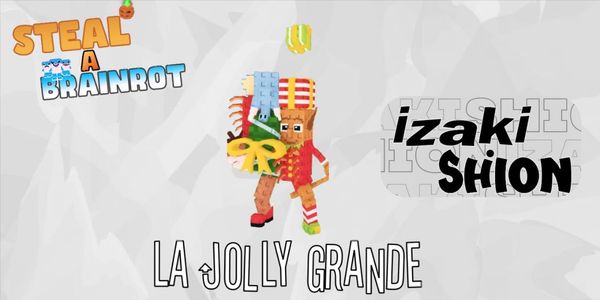 La Jolly Grande -Steal a Brainrot