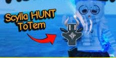 Scylla Hunt Totem