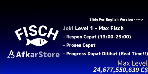 Joki Level 1–Max Fisch | Fast & Safe Leveling