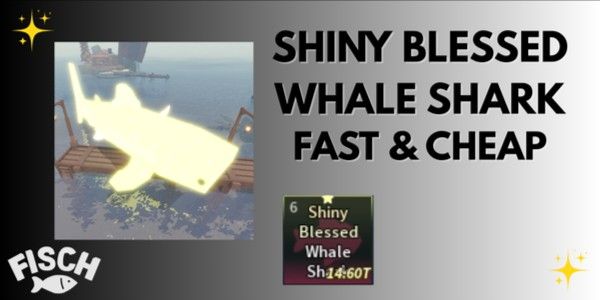 Shiny Blessed Whale Shark | Fisch RBLX