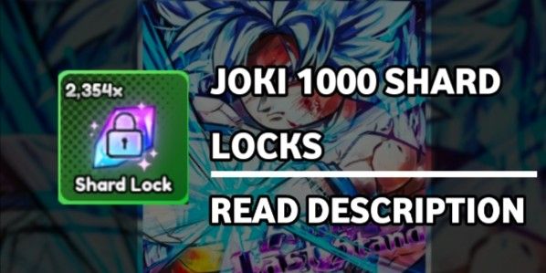 Get 1000 Shard Locks - Anime last stand