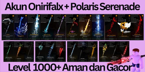 Akun Onirifalx+Polaris Serenade Gacor