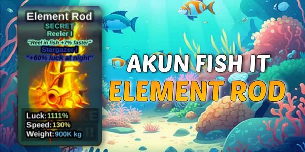 Element Rod Account [Fish It!]