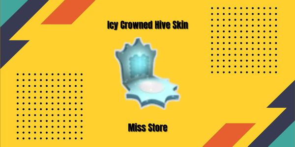 Hive Model Icy Crowned