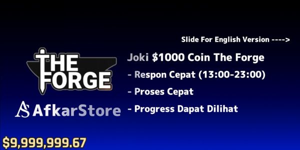 Joki $1000 Coin The Forge – Fast & Safe Coin Farming