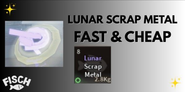 Lunar Scrap Metal | Fisch RBLX