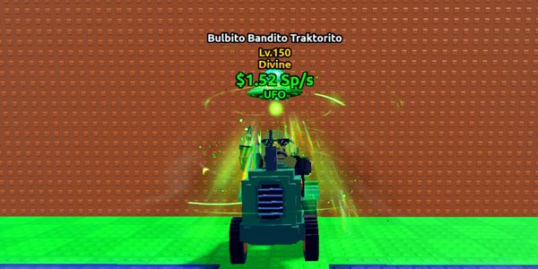 Bulbito Bandito Traktorito 1.52 sp/s (Max Level) Ufo