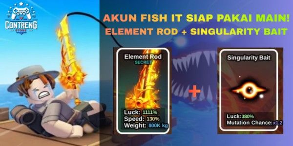 AKUN FISH IT! ELEMENT ROD + SINGULARITY BAIT