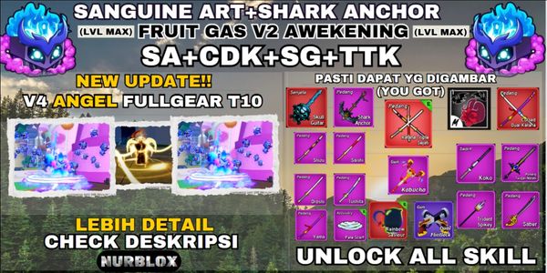 Blox Fruit V4 ANGEL FULLGEART10 (Uyanış) - FRUIT GAS+TTK+SANGUINE ART+SHARKANCHOR+CDK+SG - {LVLMAX} TÜM YETENEKLER AÇIK