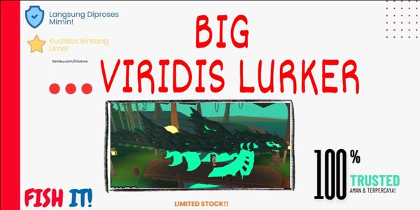 Big Viridis Lurker