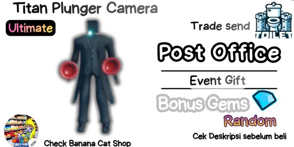 Titanc Plunger Cameraman | Bonus Gems | Banana Cat Shop