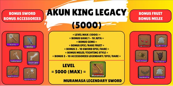Akun King Legacy (Level Max) - Muramasa (Legendary Sword)