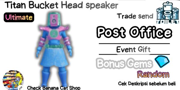 Titan Bucket Head Speakerwoman | Bonus Gems | Banana Cat Shop
