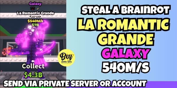 THE ROMANTIC GRANDE - STEAL A BRAINROT