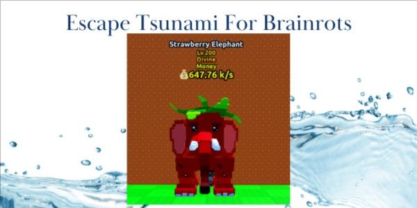 [DIVINE] Strawberry Elephant (Money) | Escape Tsunami For Brainrots
