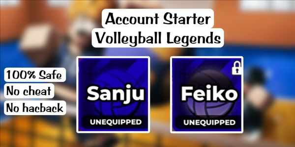 Account Starter || Sanju + Feiko