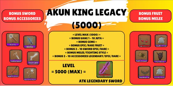 Akun King Legacy (Level Max) - ATK (Legendary Sword)