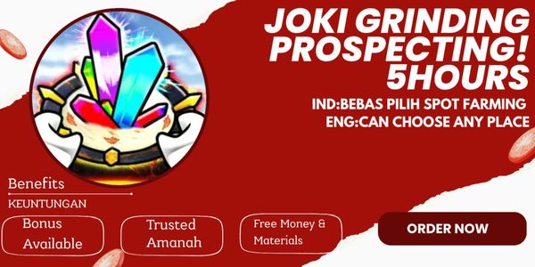 Joki Grinding 5 Hours Prospecting!
