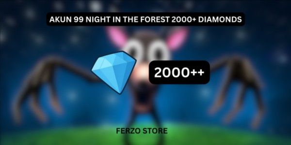 Akun 99 Night in the Forest 2000+ Diamonds