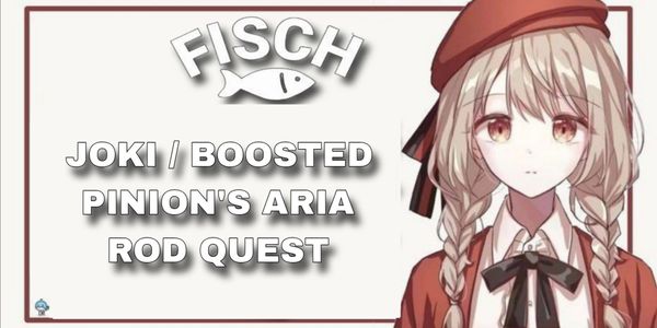 Joki Pinion's Aria Rod Quest