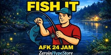 Joki AFK 24 jam Fish It !