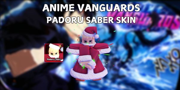 Padoru Saber Skin | Anime Vanguards