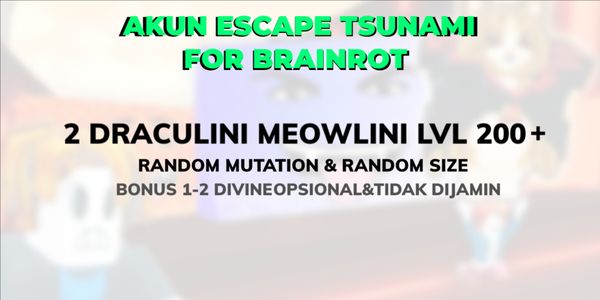 AKUN ESCAPE TSUNAMI FOR BRAINROT