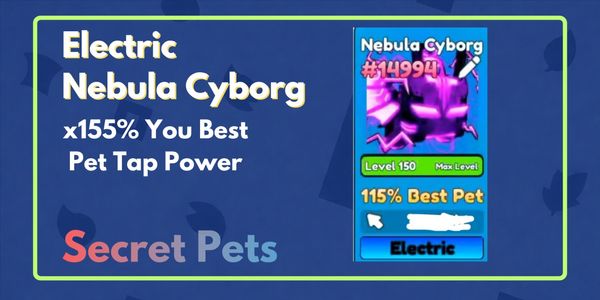 Electric Nebula Cyborg x155% Best Pet - Tap Simulator